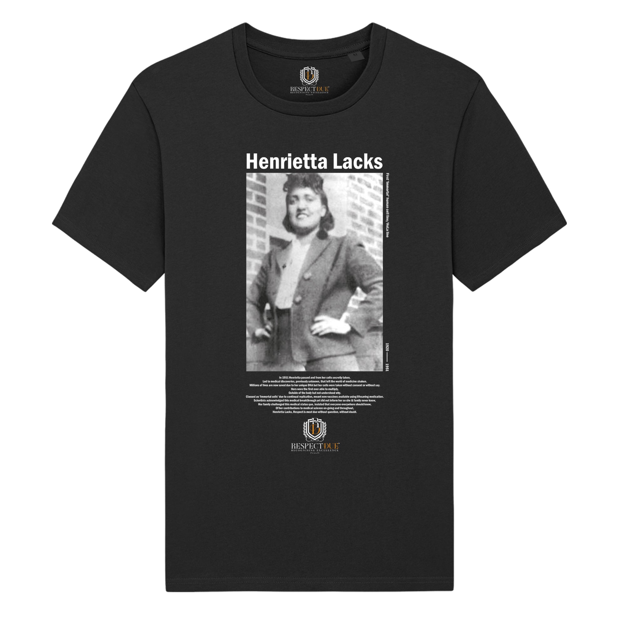 Henrietta Lacks Black and white photographic tee on 100% certified organic Black cotton tee.