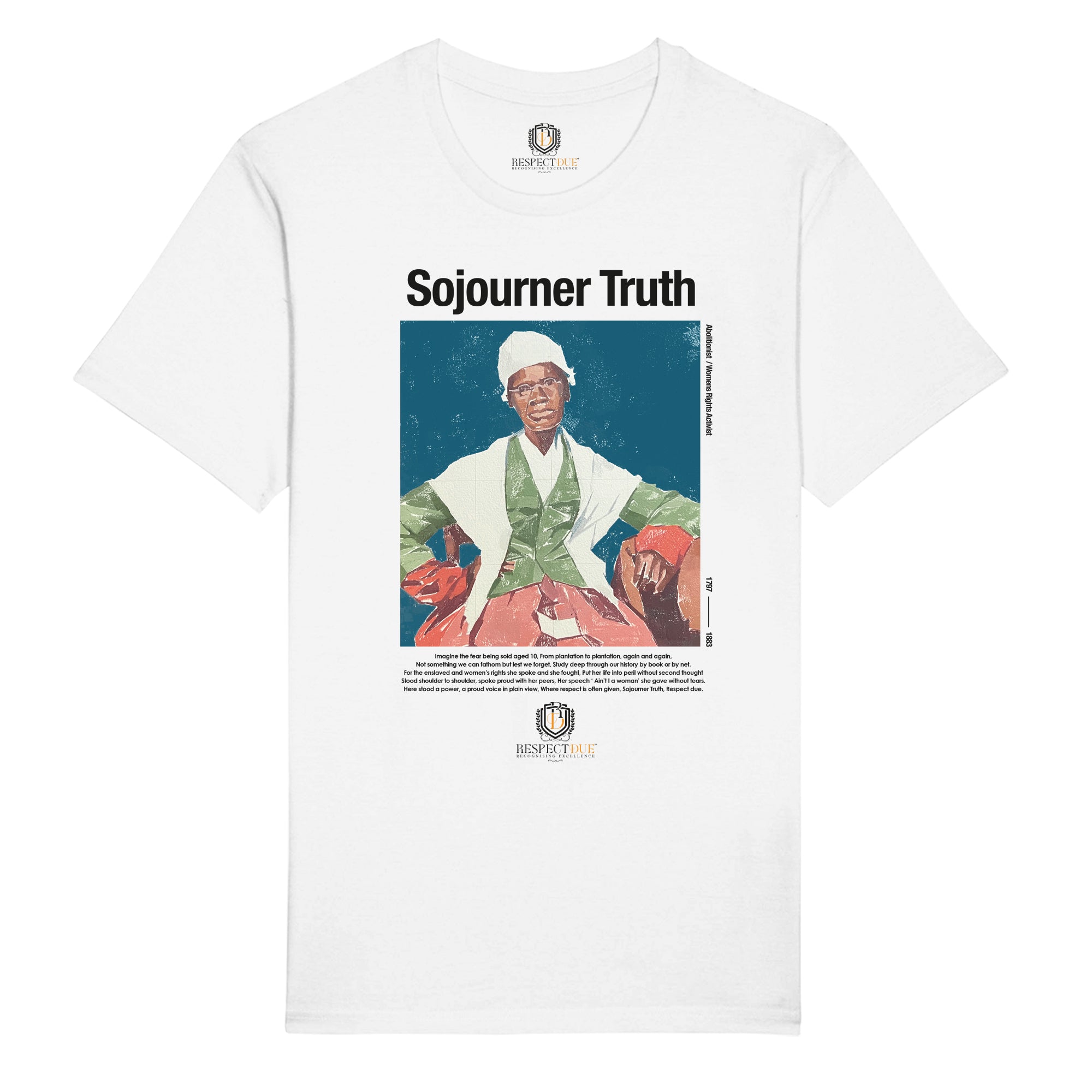 Sojourner Truth on a 100% certified organic tee.